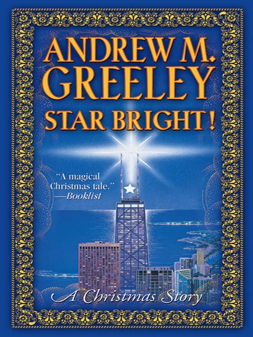 Title details for Star Bright! by Andrew M. Greeley - Wait list